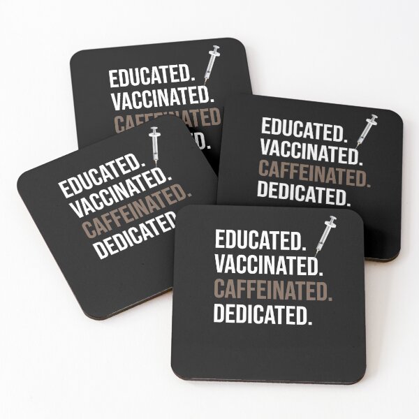 Item preview, Educated Vaccinated Caffeinated Dedicated designed and sold by First Store.