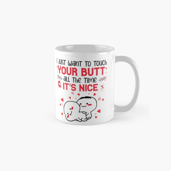 Item preview,  I just want to touch your butt all the time bestselling trendy design 2021 v6 designed and sold by DesigonDesigner.