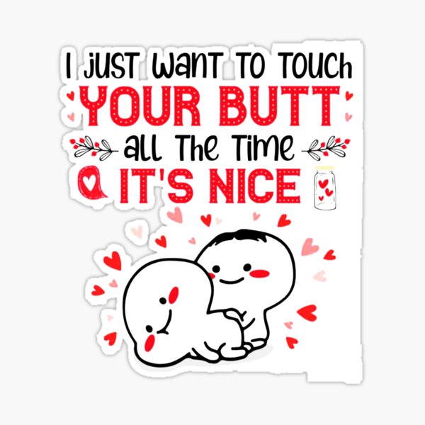 I just want to touch your butt all the time bestselling trendy design 2021  v5 Throw Pillow for Sale by DesigonDesigner