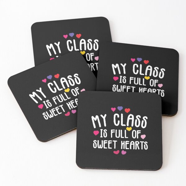 Item preview, My Class Is Full Of Sweethearts Teacher Valentine's Day designed and sold by TheaDesign.