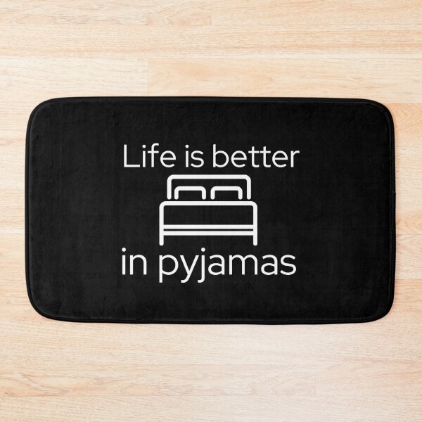 Item preview, Life is Better in Bed Pyjamas designed and sold by SweetAndSpice.