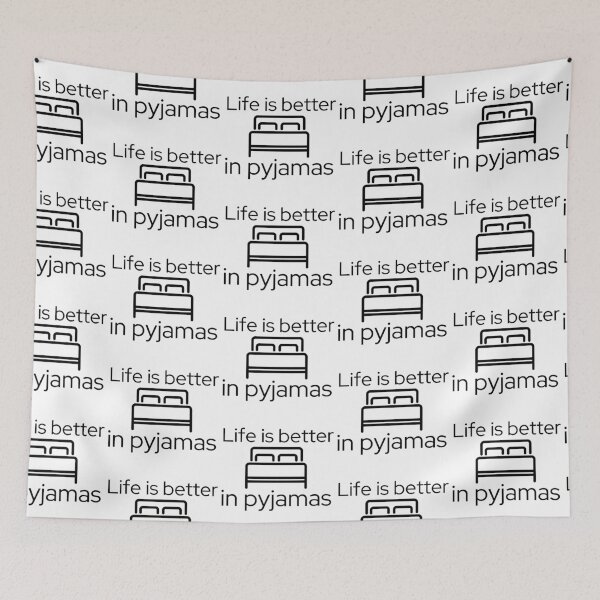 Item preview, Life is Better in Bed Pyjamas White Background designed and sold by SweetAndSpice.