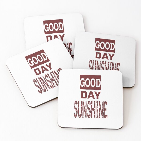Item preview, Good Day Sunshine designed and sold by QuotesDogma.