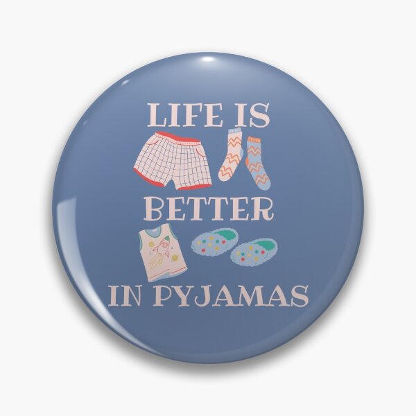 Item preview, Life is Better in Pyjamas Blue Background designed and sold by SweetAndSpice.