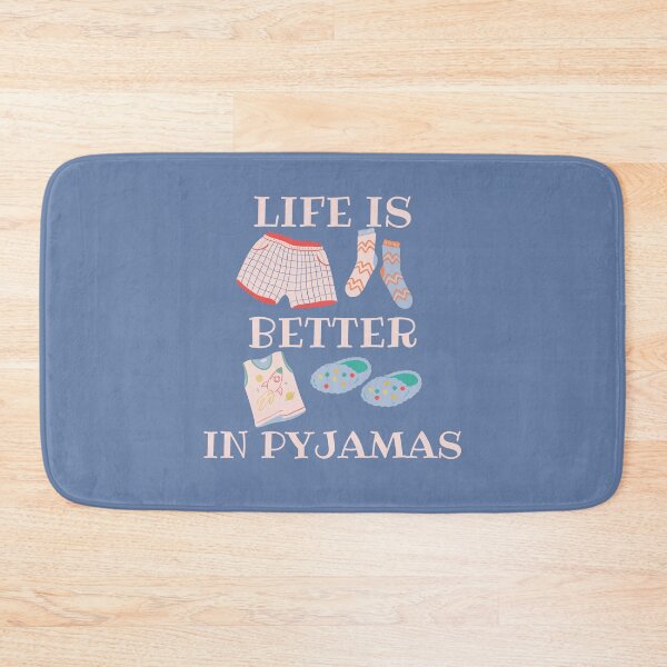 Item preview, Life is Better in Pyjamas Blue Background designed and sold by SweetAndSpice.