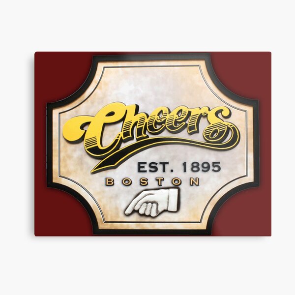 Cheers (Entrance sign, est. 1895) Metal Print