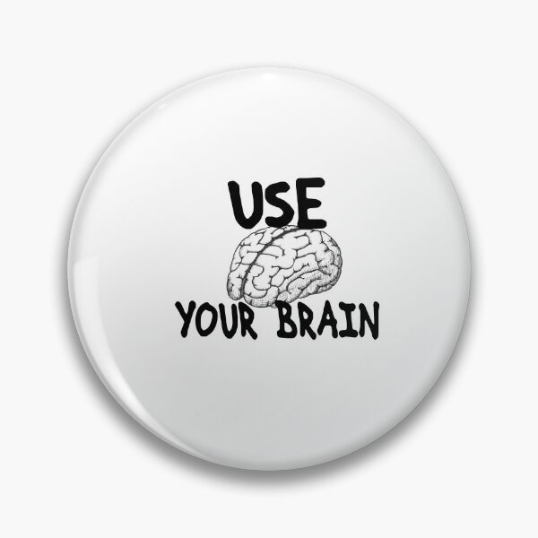Item preview, Use Your Brain Stylish Saying Design designed and sold by Zuepfelmuetzen.