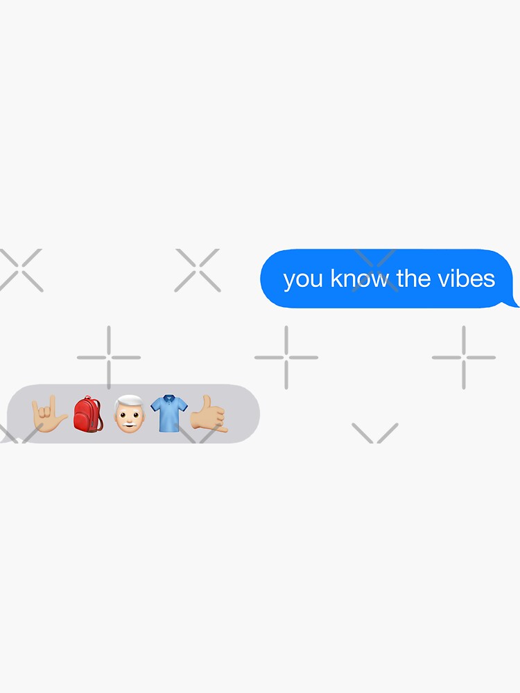 "YOU KNOW THE VIBES MEME IMESSAGE STICKER PACK" Sticker by OneGoodOne