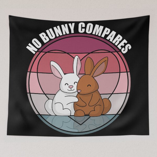 Item preview, No Bunny Compares - Valentines Day Gift designed and sold by Giacob.