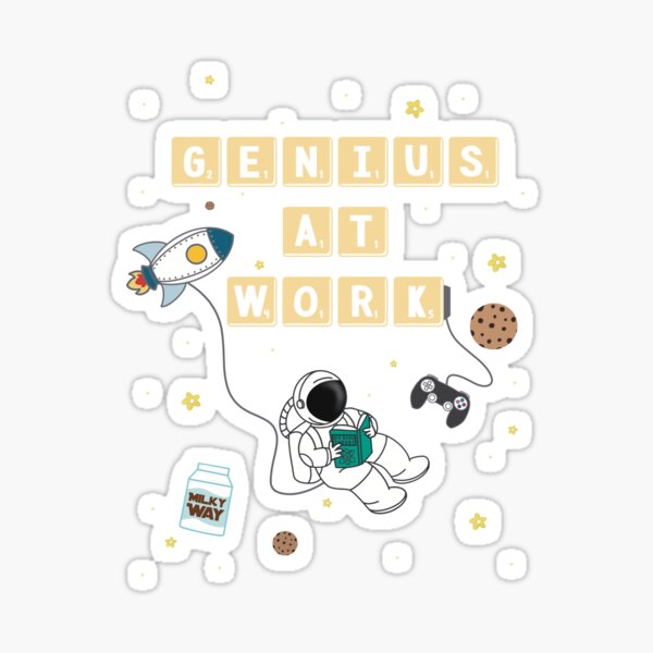 Genius at Work | Milky Way Sticker
