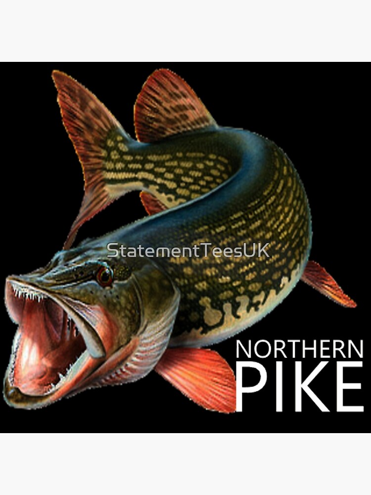 Northern Pike Predator Fishing Design Poster for Sale by StatementTeesUK
