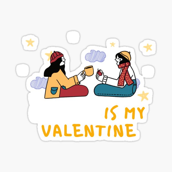 Coffee is my valentine Design Sticker