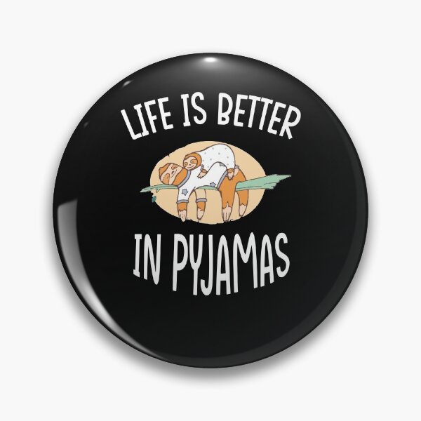 Item preview, life is better in pyjamas,funny gift for lazy people designed and sold by nawal-shirt.