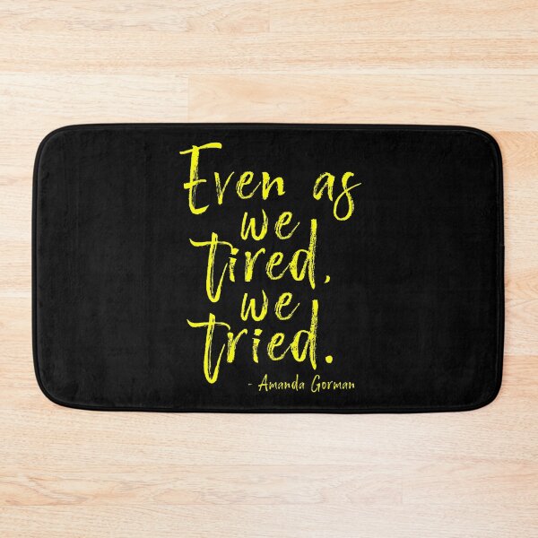 Item preview, Even As We Tired, We Tried. Poet Laureate designed and sold by ecdato.