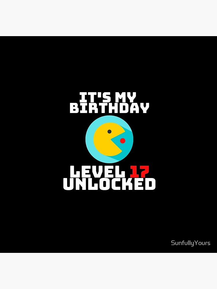 Birthday Time Level 17 Unlocked Pin for Sale by SunfullyYours
