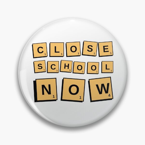 Aperçu de l'œuvre Fermer l'école maintenant créée et vendue par fshop.