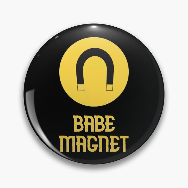 Item preview, Babe Magnet designed and sold by PabloBasma.