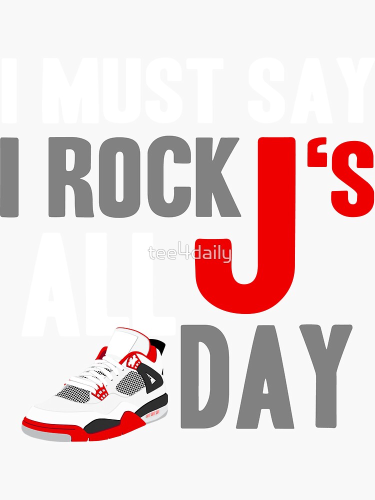 Rock JS All Day J4 FR Sticker for Sale by tee4daily Redbubble