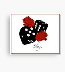 Slay Canvas Print