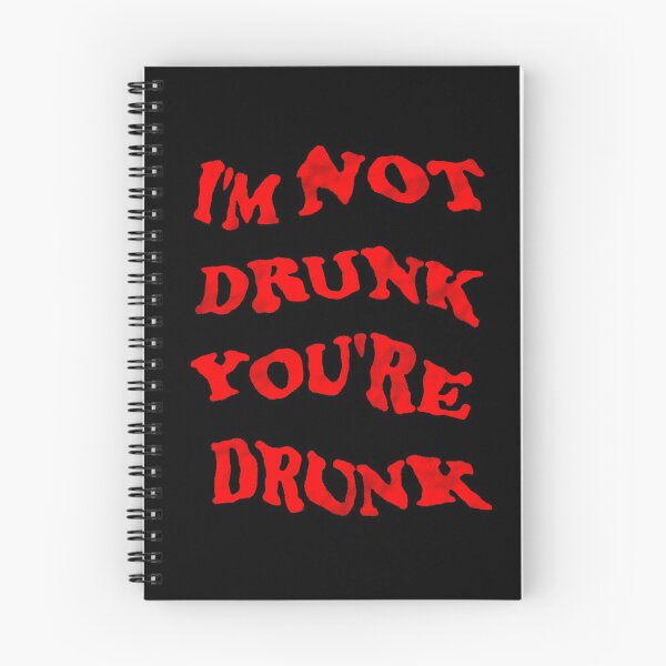 Item preview, Funny drinking design - I'm not drunk you're drunk joke red retro typography (dark mode) designed and sold by Deegital18.