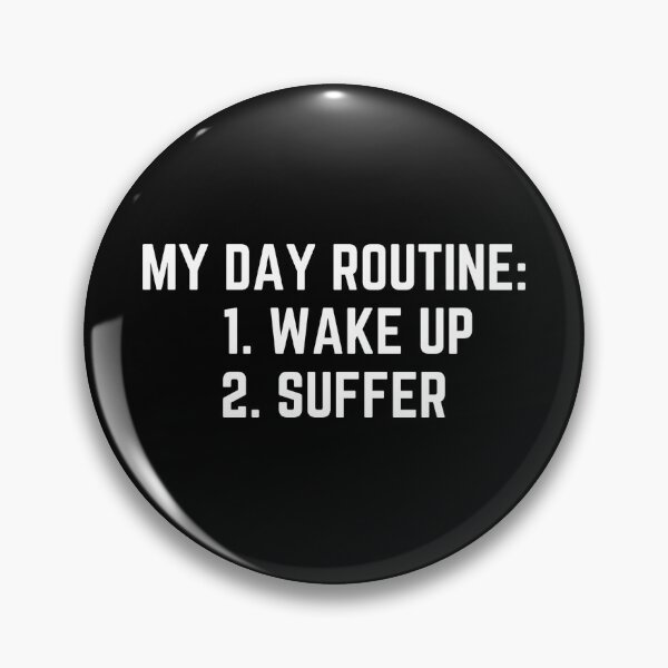 Item preview, My Day Routine: Wake Up, Suffer designed and sold by PerivoliTees.