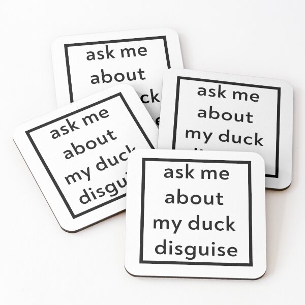 Item preview, Ask Me About My Duck Disguise designed and sold by Jecelynshop.