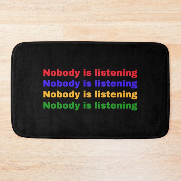 Item preview, No body Is Listening designed and sold by MandalaAndMore.