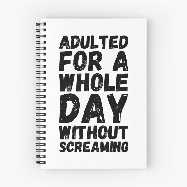 Item preview, Adulting success designed and sold by DeliriousSteve.