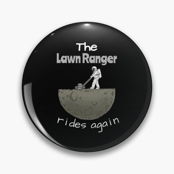 Item preview, The Lawn Ranger Rides Again - Funny Lawn Mowing designed and sold by biNutz.
