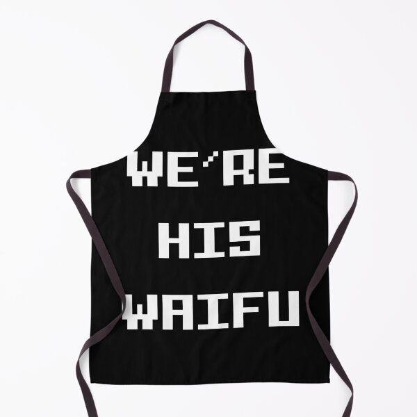 Item preview, We’re his Waifu designed and sold by Order42.