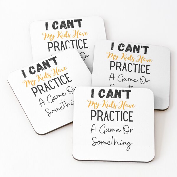 Item preview, I Can't My Kids Have Practice, A Game Or Something Essential T-Shirt  designed and sold by todoAwesome.