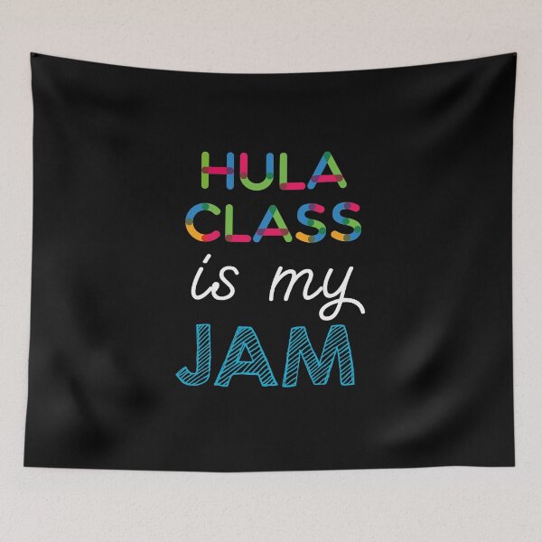 Item preview, Hula Class is my Jam. Funny Hula Class Design designed and sold by Custom365.