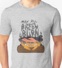 May All Your Bacon Burn Unisex T-Shirt