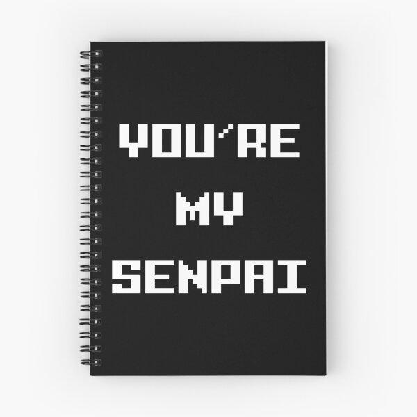 Item preview, You’re my Senpai designed and sold by Order42.
