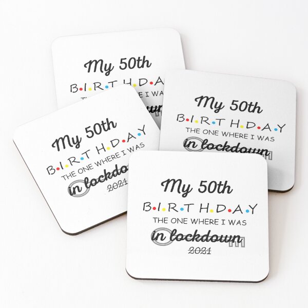 Item preview, My 50th Birthday - 2021 The One where i was  in lockdown I 50th Birthday Gift designed and sold by Rexoo.