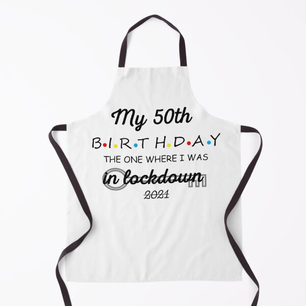 Item preview, My 50th Birthday - 2021 The One where i was in lockdown I 50th Birthday Gift designed and sold by Rexoo.
