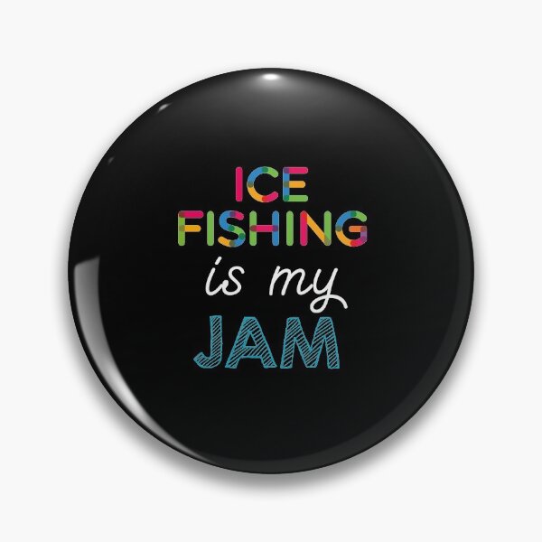 Artikelvorschau, Eisfischen ist meine Marmelade. Lustiges Eisfischen-Design entworfen und verkauft von Custom365.