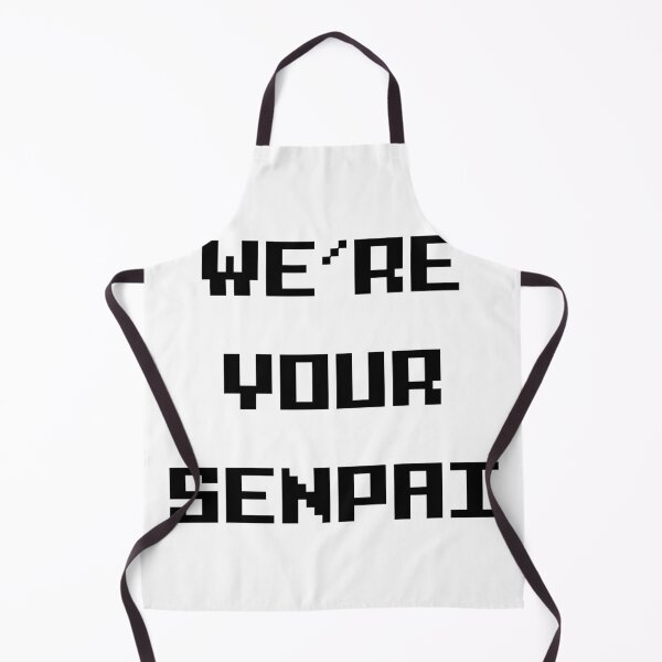 Item preview, We’re your Senpai designed and sold by Order42.