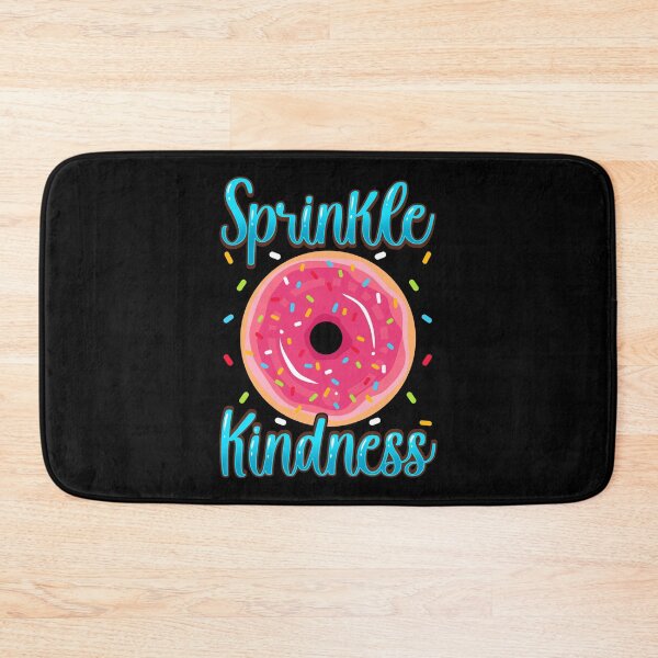 Item preview, Sprinkle Kindness Funny Anti Bullying Donut Pun designed and sold by perfectpresents.