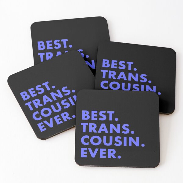 Item preview, Best Trans Cousin Ever designed and sold by SIRAKIRI.