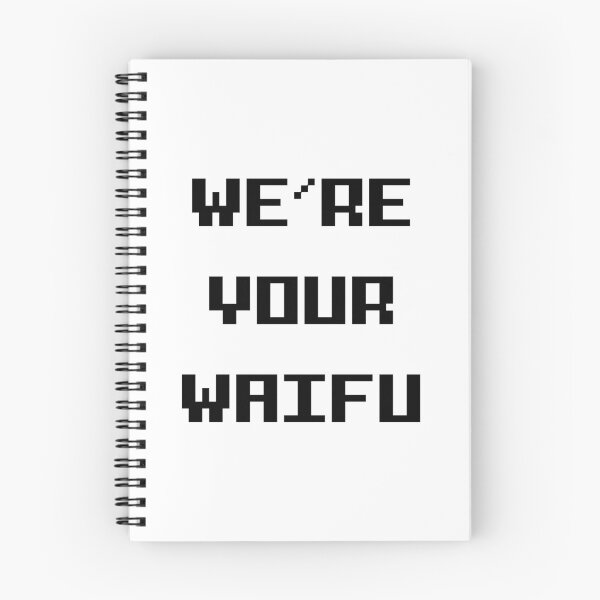 Artikelvorschau, Wir sind dein Waifu entworfen und verkauft von Order42.