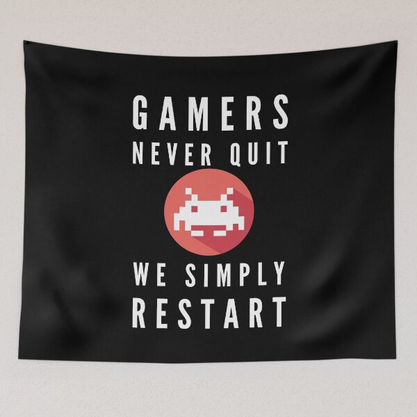 Item preview, Gamers Never Quit We Simply Restart designed and sold by joetrade.