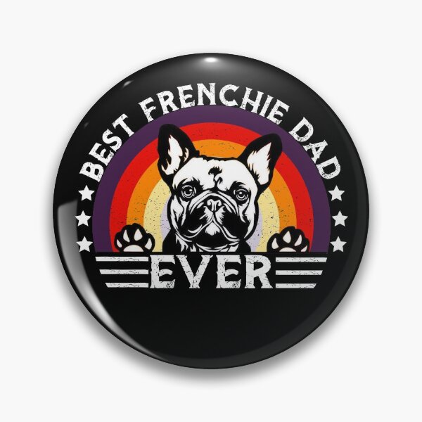 Item preview, Best Frenchie Dad Ever designed and sold by ayyoubdz.