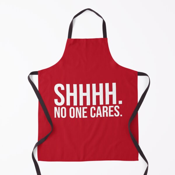 Item preview, SHHHH No One Cares Leave designed and sold by Sour Soul.