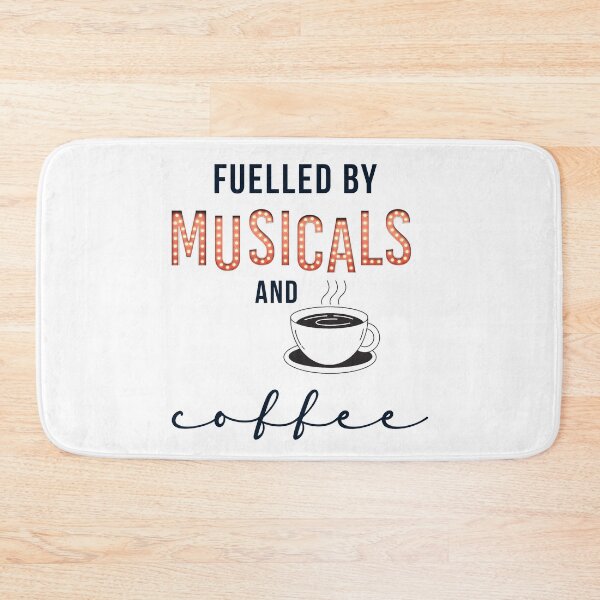 Artikelvorschau, Angetrieben von Musicals und Kaffee entworfen und verkauft von coffeebrewdesgn.