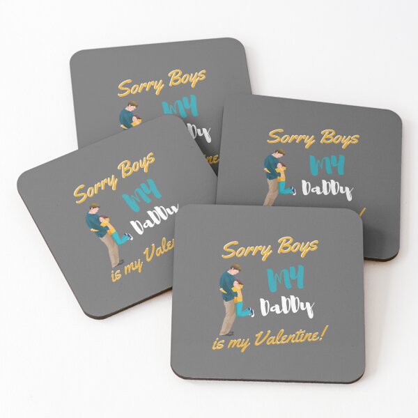 Item preview, Sorry Boys my Daddy is my valentine designed and sold by IZ-STAR.