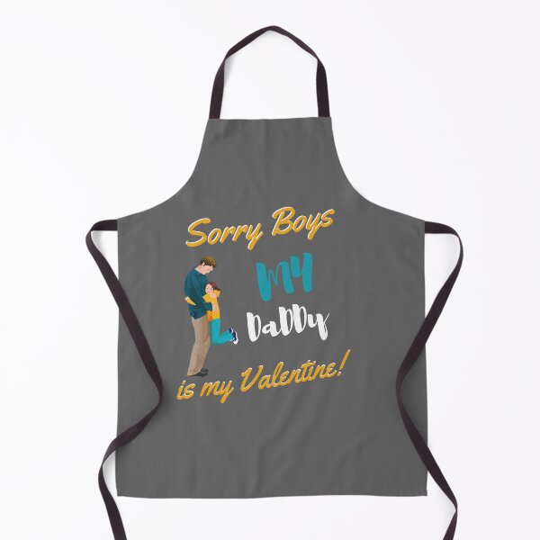 Item preview, Sorry Boys my Daddy is my valentine designed and sold by IZ-STAR.