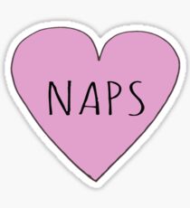 I LOVE NAPS Sticker