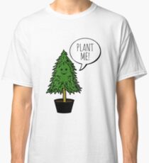 Plant More Trees Classic T-Shirt