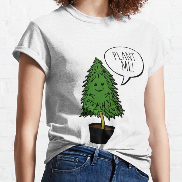 Pflanzt mehr Bäume Classic T-Shirt